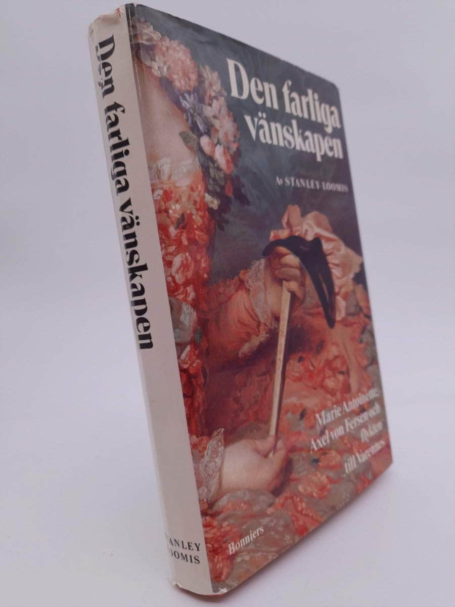 Stanley Loomis : Den farliga vänskapen