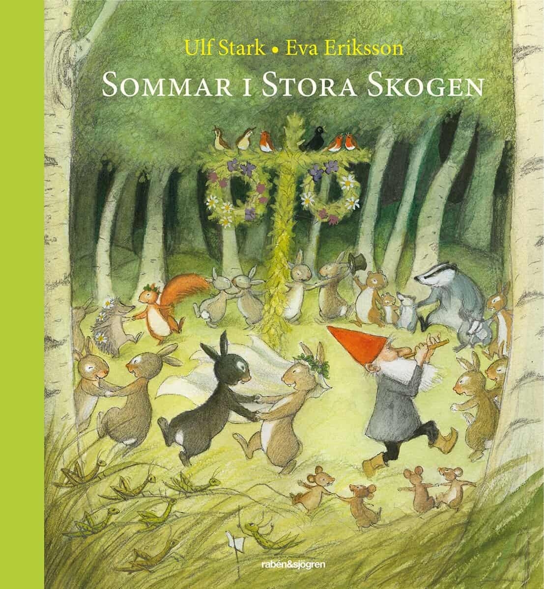 Stark, Ulf; Eriksson, Eva : Sommar i Stora Skogen