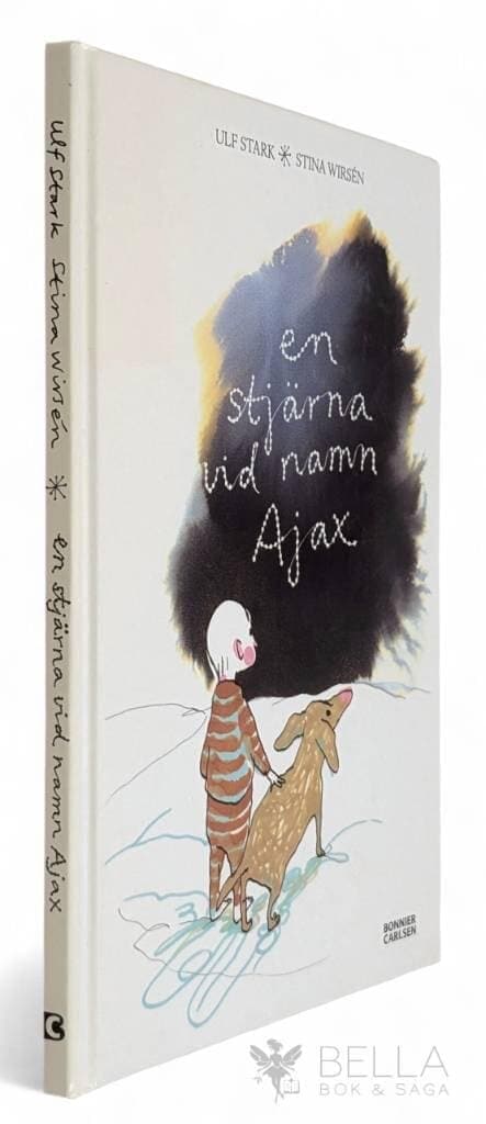 Stark, Ulf ; Wirsén, Stina : En stjärna vid namn Ajax