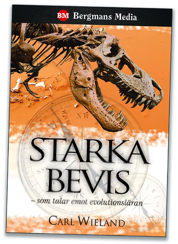 Starka bevis – som talar emot evolutionsläran