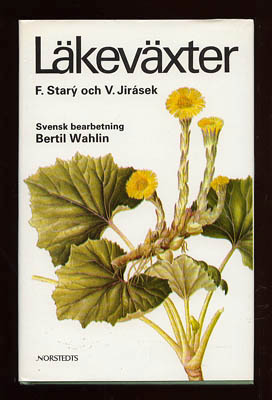 Starý, Frantisek ; Jirásek, Vaclau : Läkeväxter