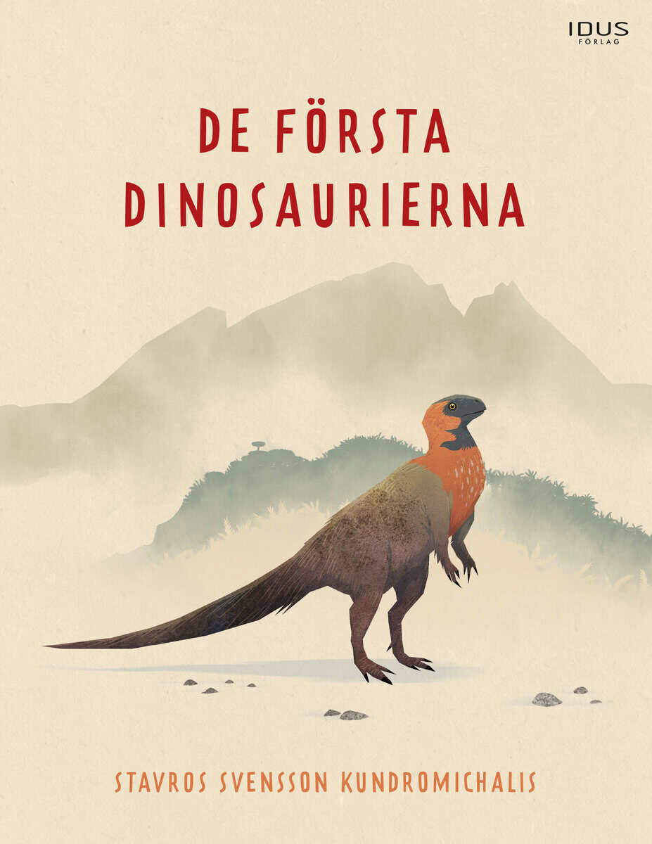 Stavros Svensson Kundromichalis : De första dinosaurierna