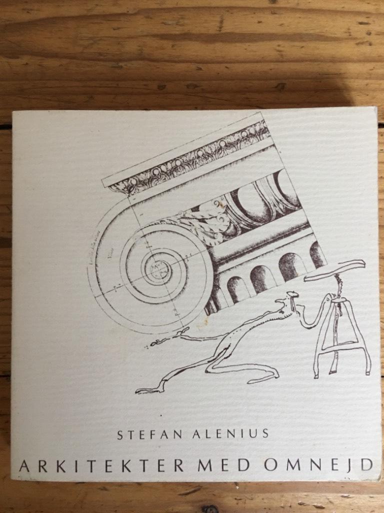 Stefan Alenius : Arkitekter med omnejd