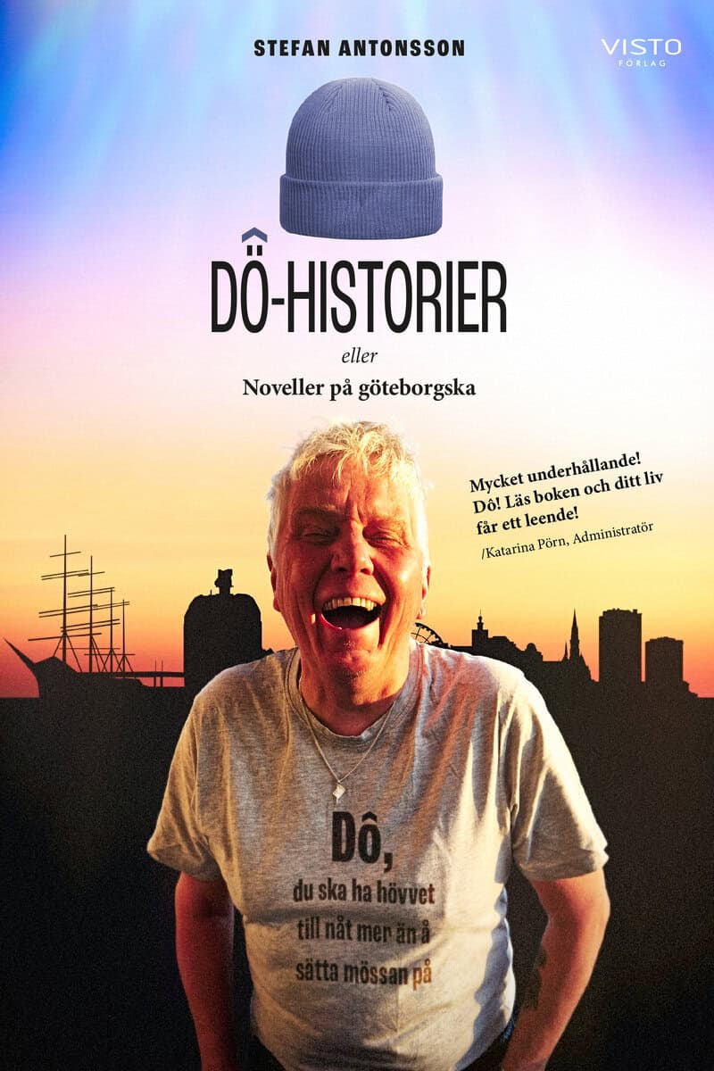 Stefan Antonsson : Dö-historier eller noveller på göteborgska