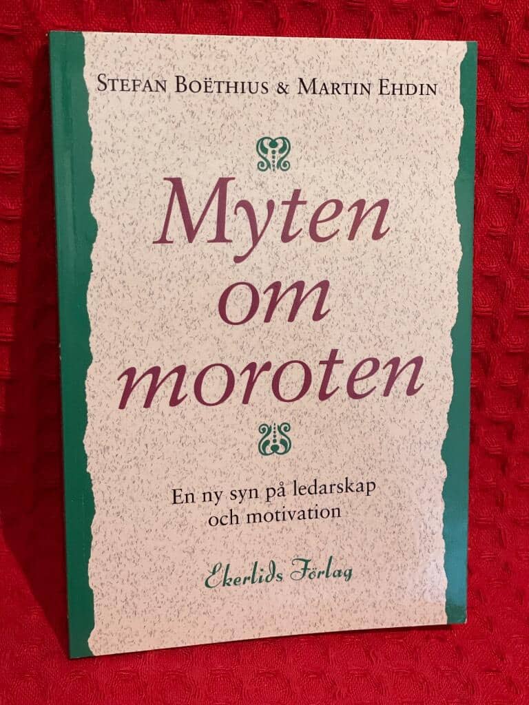 Stefan Boëthius : Myten om moroten