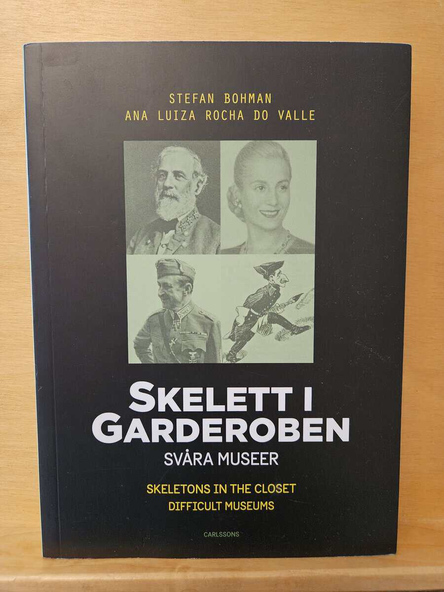 Stefan Bohman : Skelett i garderoben