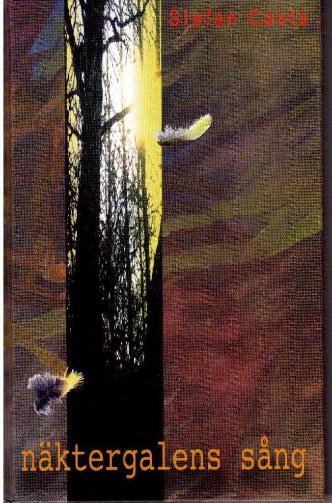 Stefan Casta : Näktergalens sång
