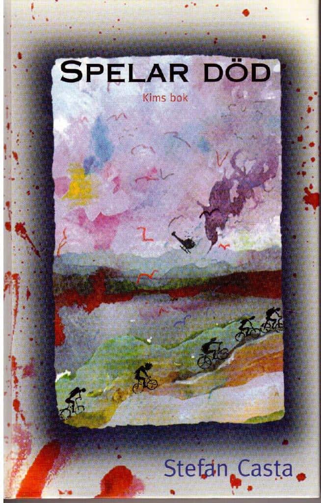 Stefan Casta : Spelar död - Kims bok