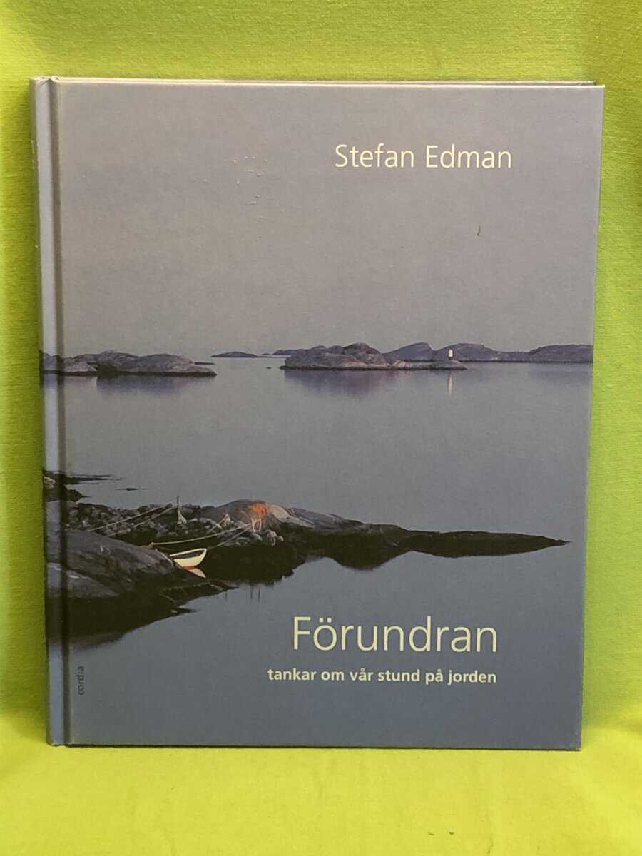Stefan Edman : Förundran