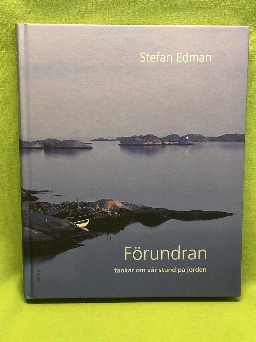 Stefan Edman : Förundran