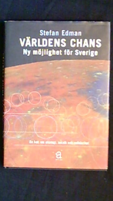 Stefan Edman : Världens chans