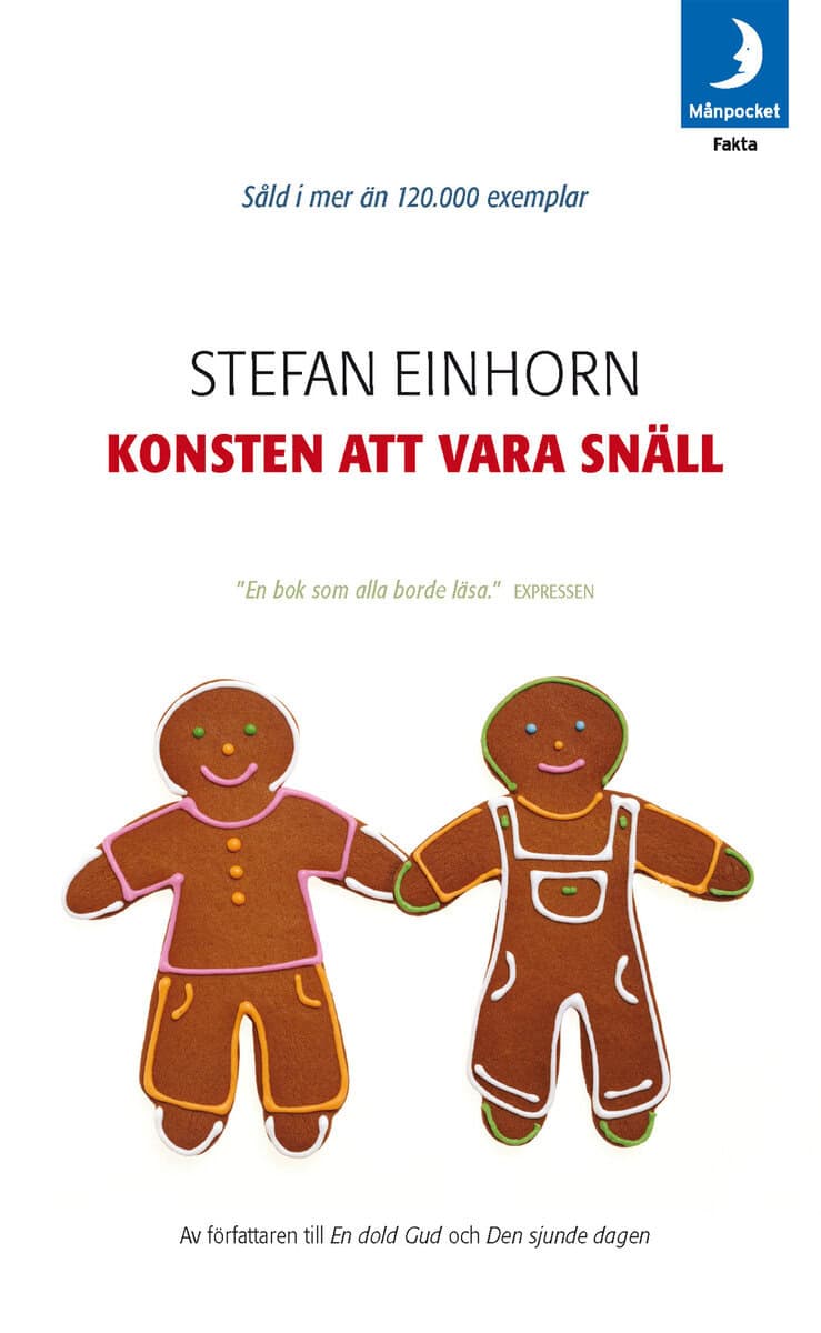 Stefan Einhorn : Konsten att vara snäll