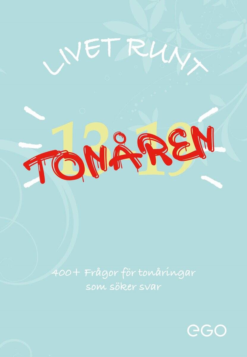 Stefan Ekberg : Livet runt tonåren