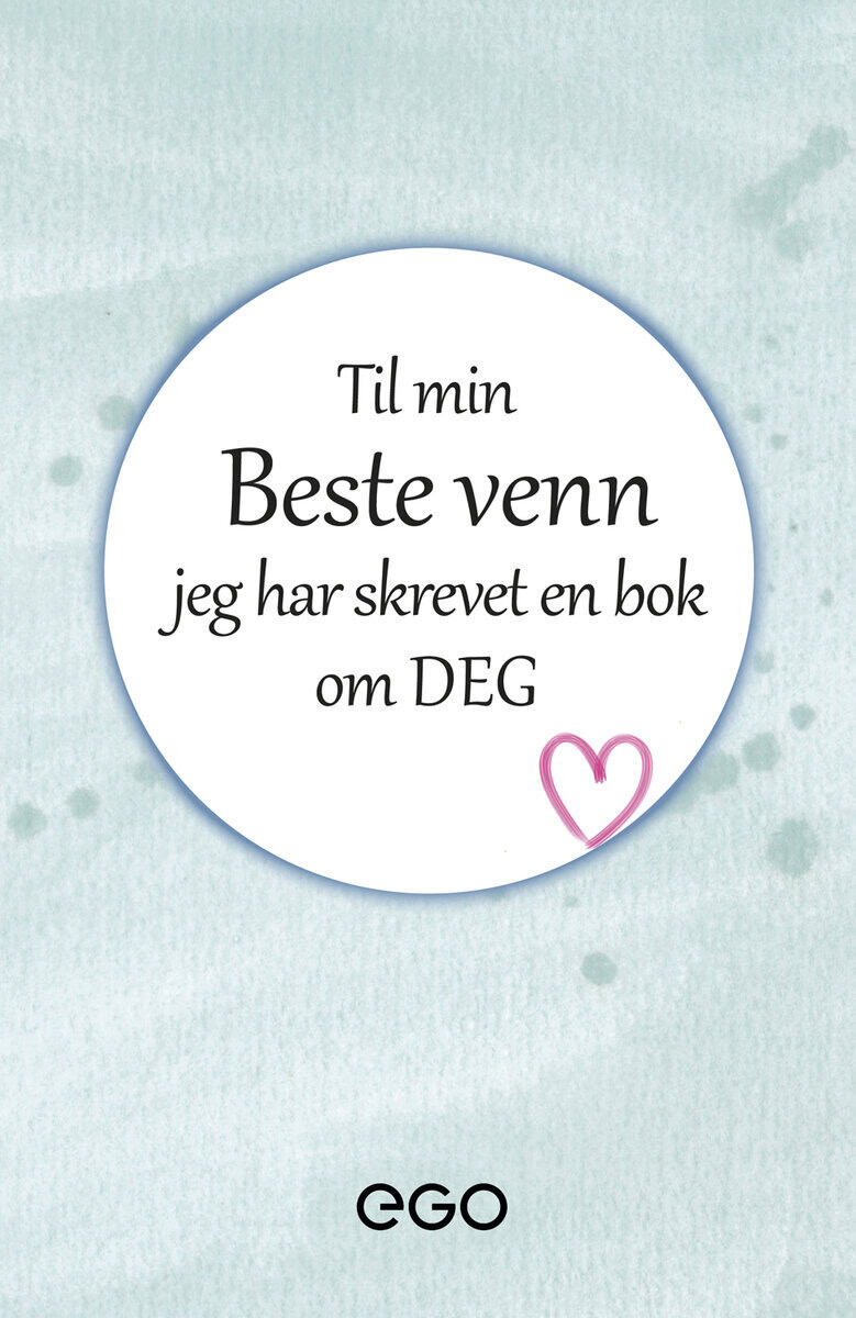 Stefan Ekberg : Til min beste venn – jeg har skrevet en bok om deg