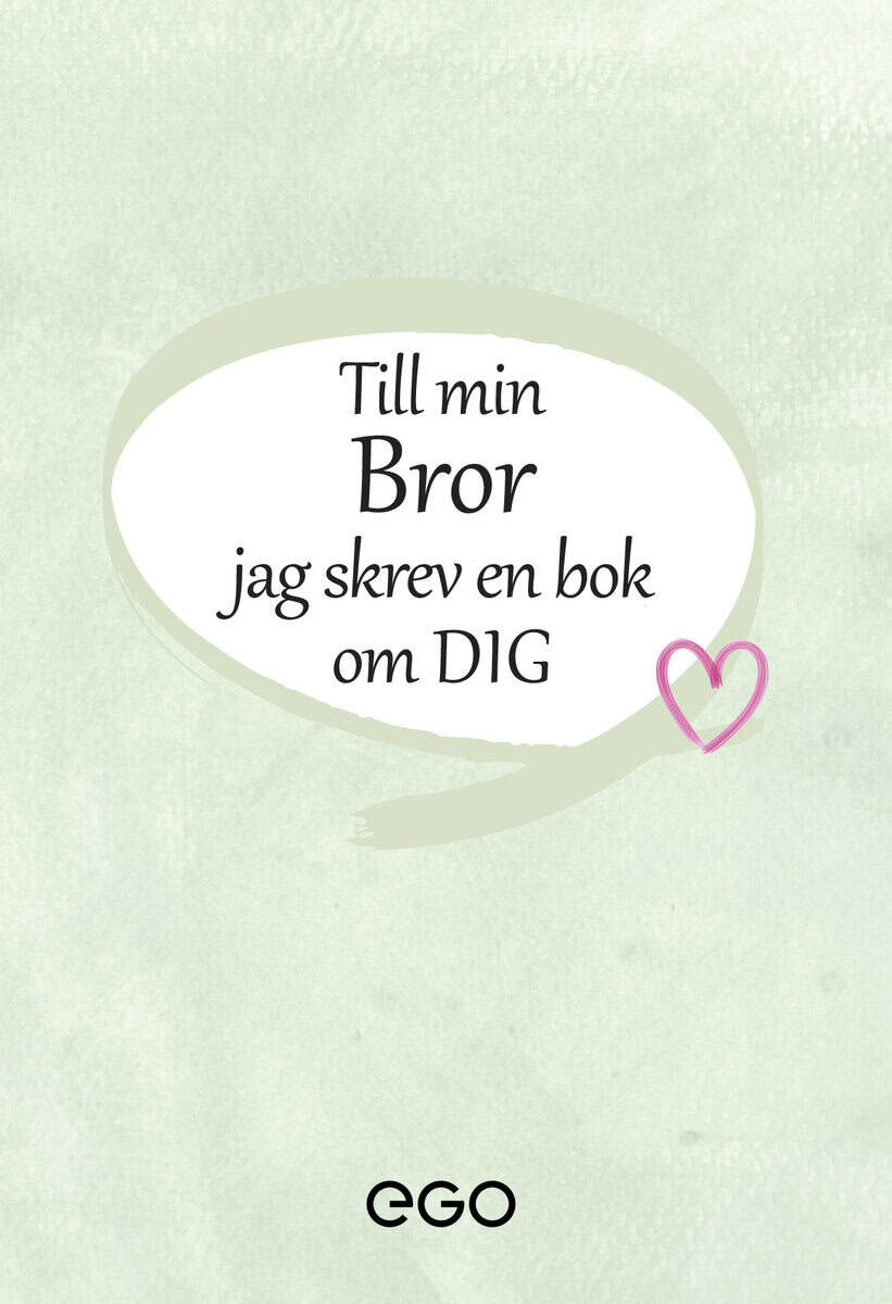 Stefan Ekberg : Till min bror - jag skrev en bok om dig