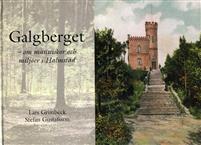 Stefan Gustafsson Lars Grimbeck : Galgberget