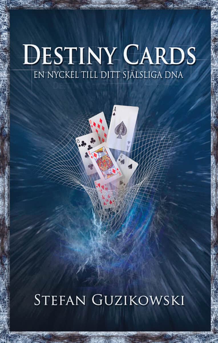Stefan Guzikowski : Destiny cards : en nyckel till ditt själsliga DNA