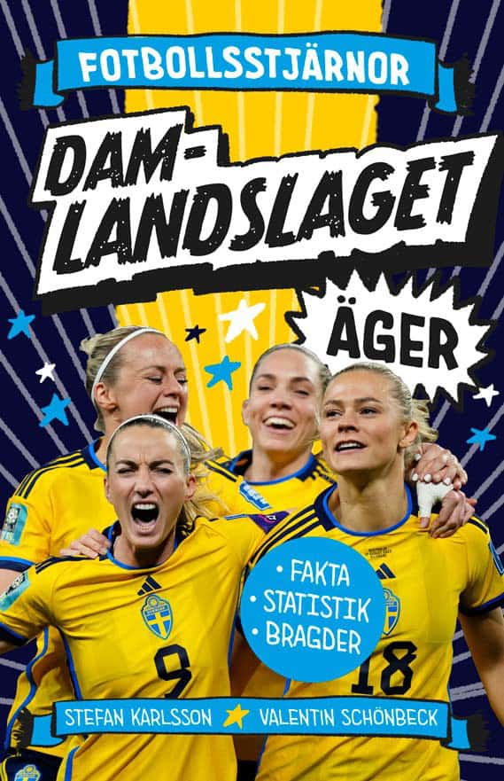 Stefan Karlsson : Damlandslaget äger : fakta, statistik, bragder