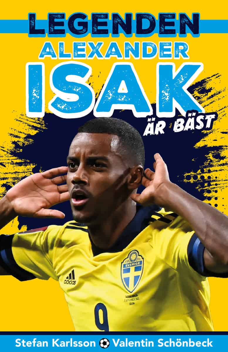 Stefan Karlsson : Legenden Alexander Isak är bäst