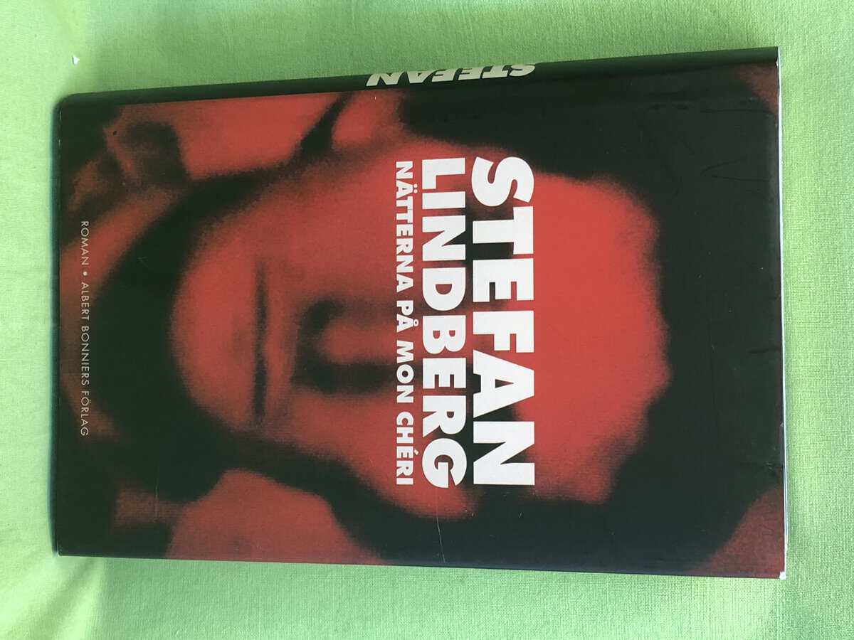 Stefan Lindberg : Nätterna på Mon Chéri