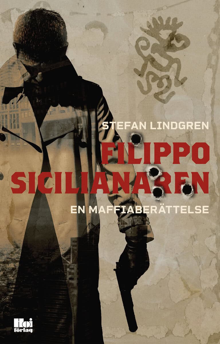Stefan Lindgren : Filippo, sicilianaren : en maffiaberättelse