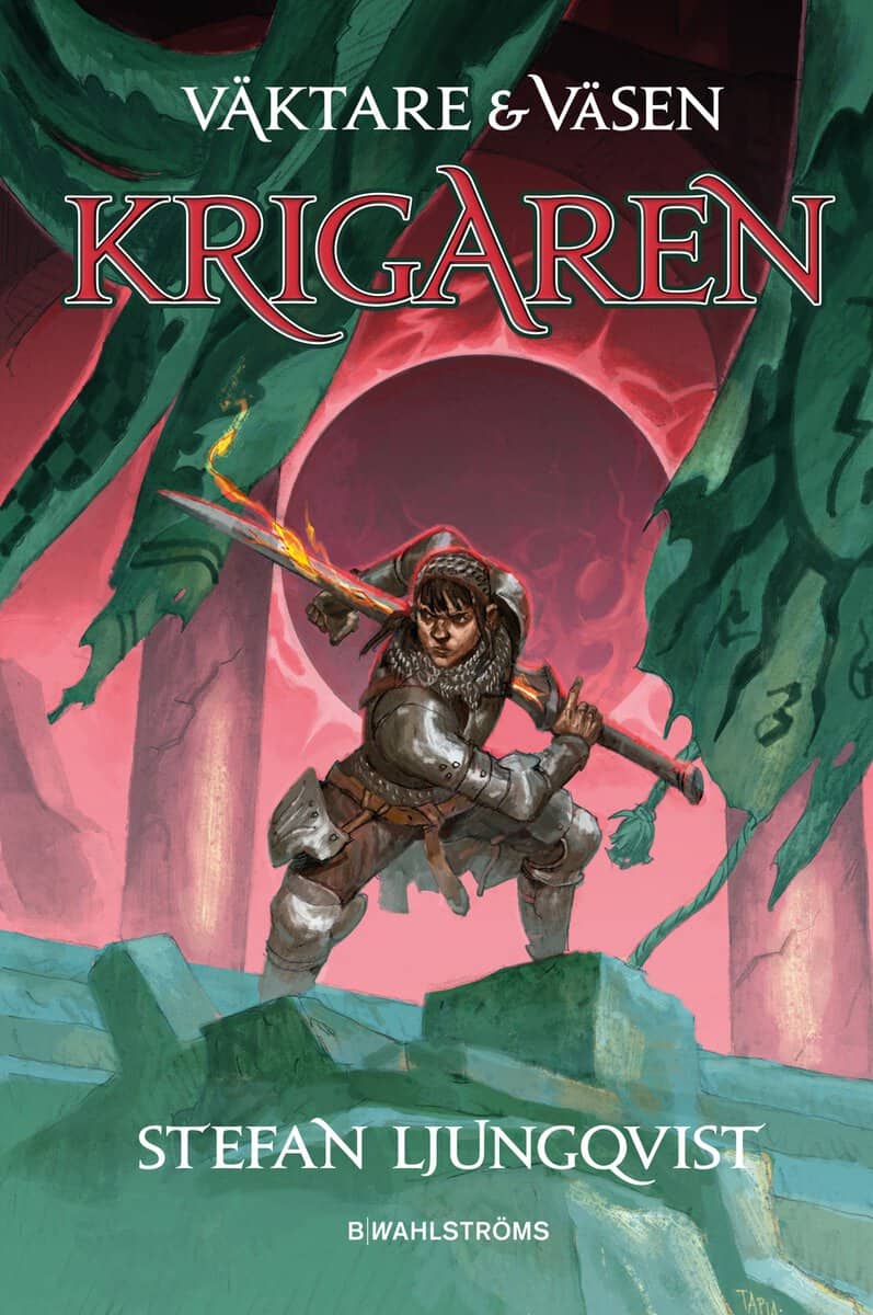 Stefan Ljungqvist : Krigaren