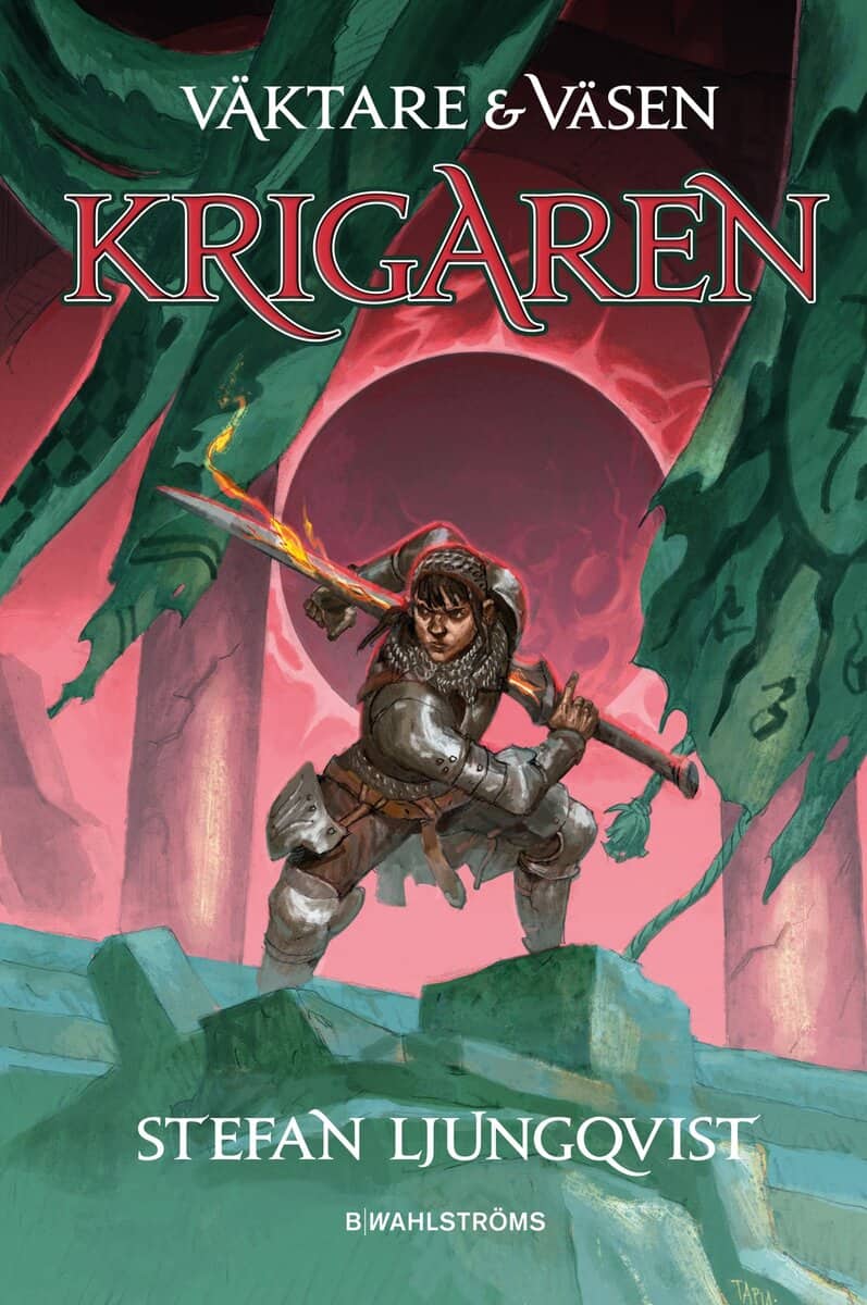 Stefan Ljungqvist : Krigaren