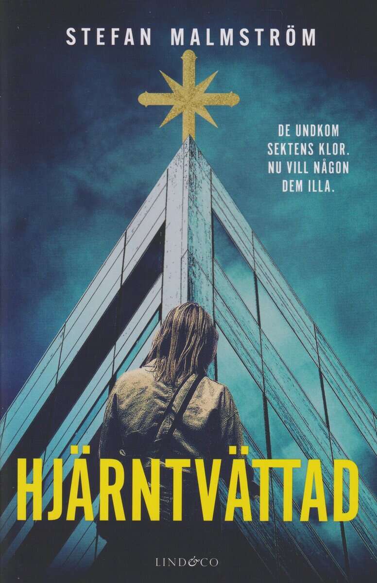 Stefan Malmström : Hjärntvättad