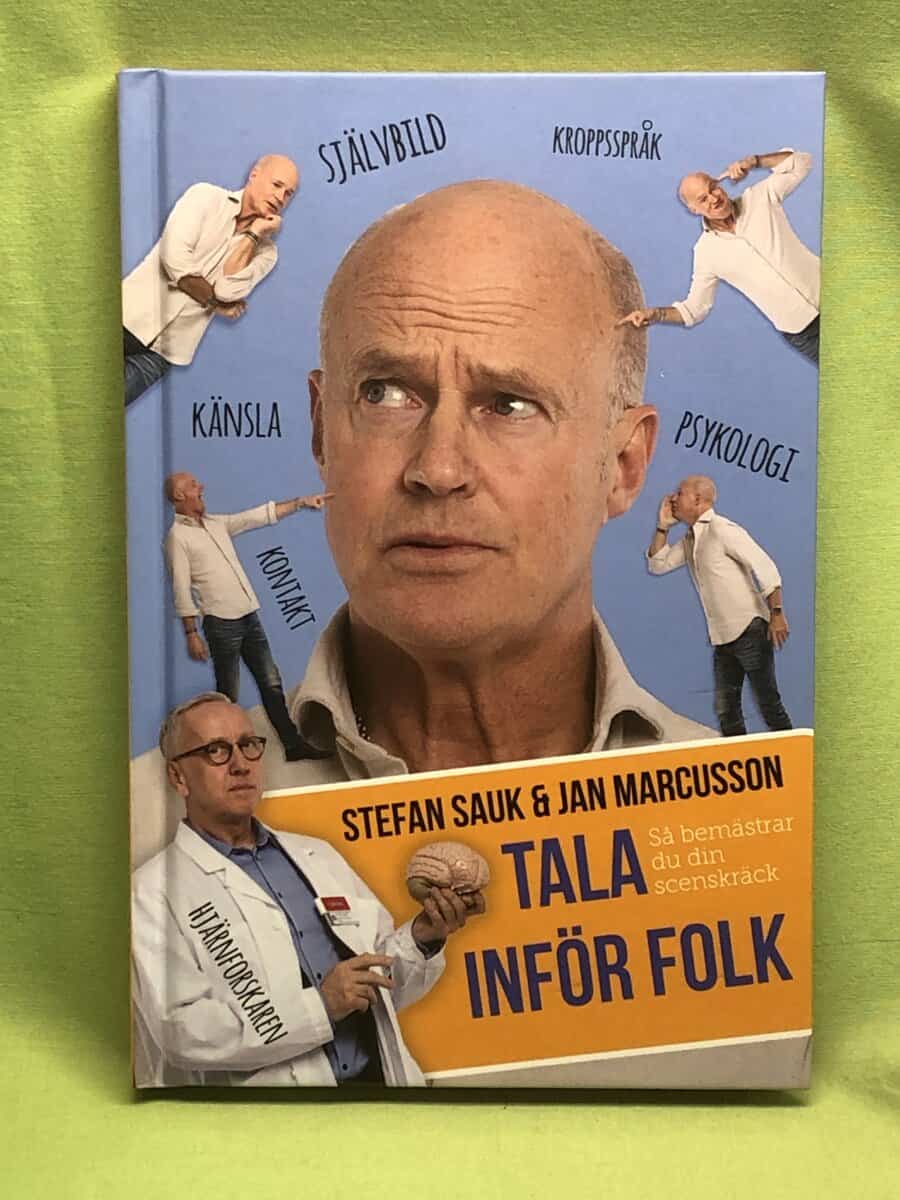 Sauk, Stefan, Marcusson, Jan : Tala inför folk