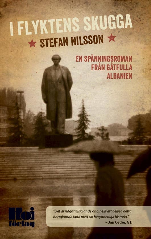 Stefan Nilsson : I flyktens skugga