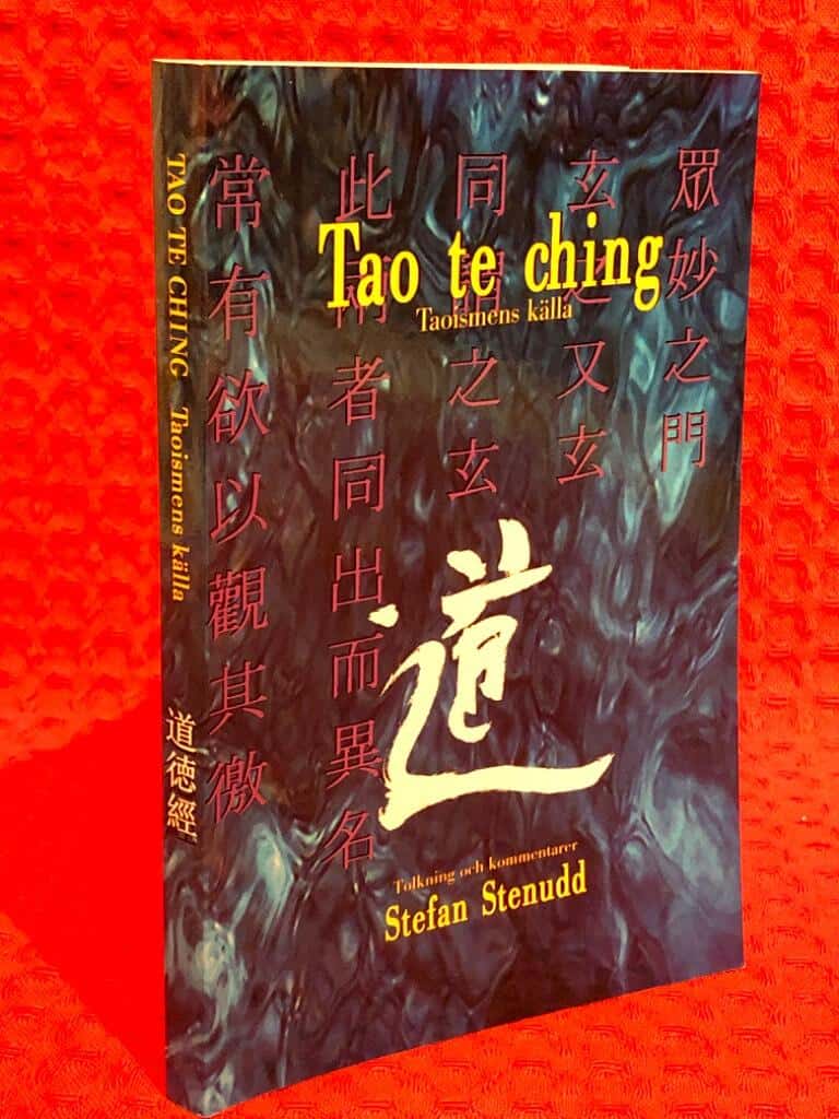 Stefan Stenudd : Tao te ching