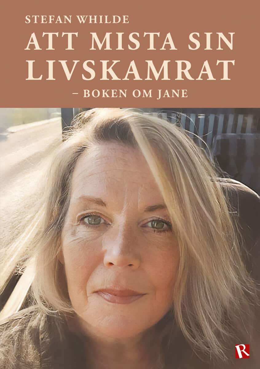 Stefan Whilde : Att mista sin livskamrat : boken om Jane
