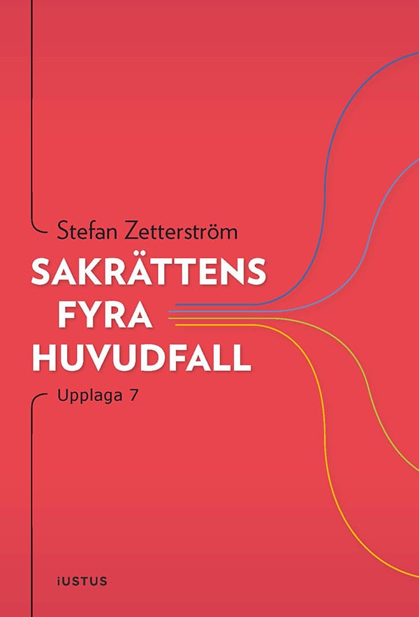 Stefan Zetterström : Sakrättens fyra huvudfall