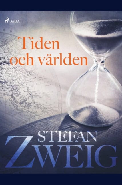 Stefan Zweig : Tiden och världen