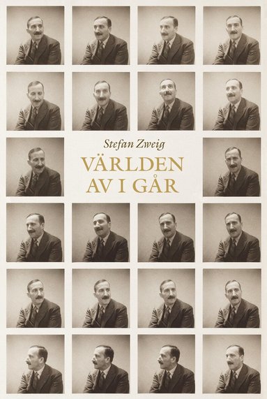 Stefan Zweig : Världen av i går