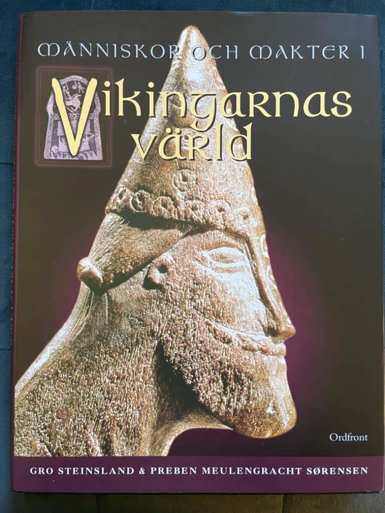 Steinsland, Gro ; Meulengracht Sørensen, Preben ; Hultgård, Anders ; Sjöström, Hans O. : Människor och makter i vikingarnas värld