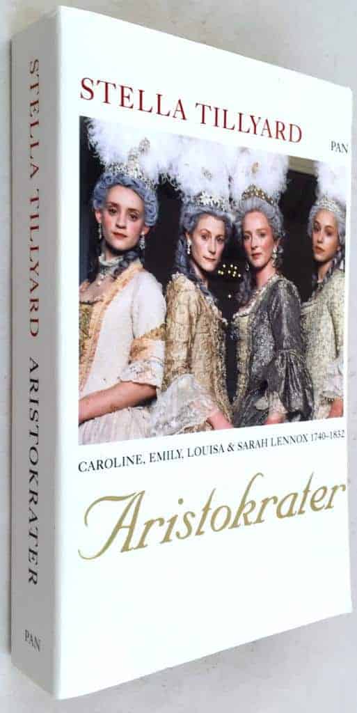 Stella Tillyard : Aristokrater