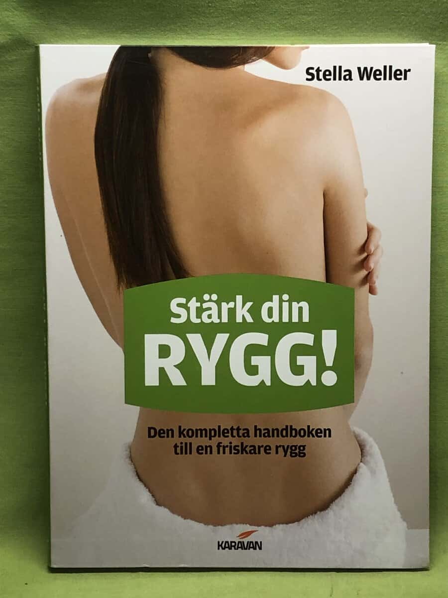 Stella Weller : Stärk din rygg!