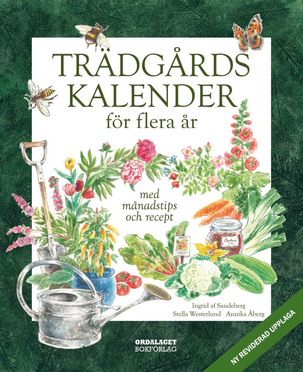 Stella Westerlund : Trädgårdskalender för flera år
