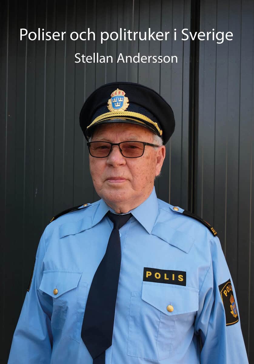 Stellan Andersson : Poliser och politruker i Sverige