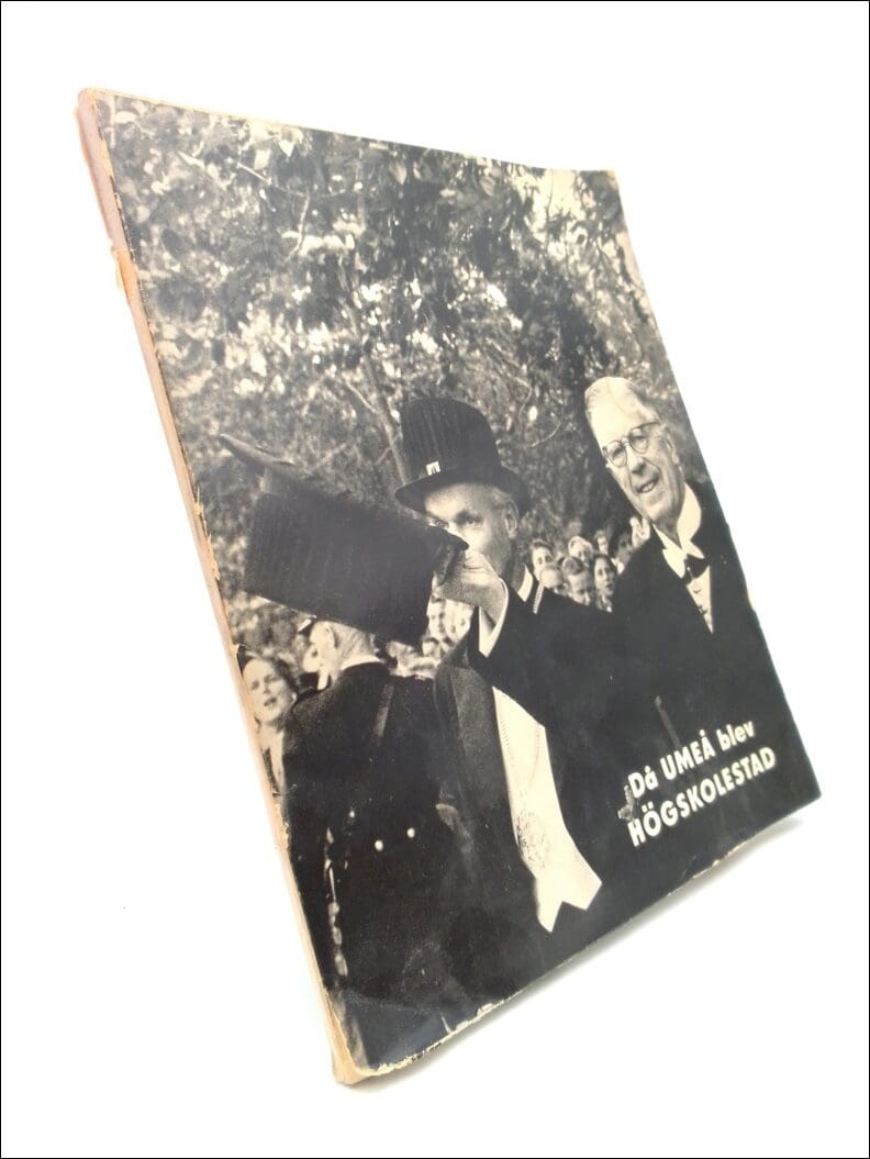 Stellan Rosén : Då UMEÅ blev HÖGSKOLESTAD