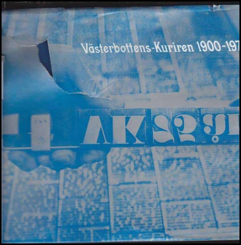 Stellan Rosén : Västerbottens-kuriren 1900-1975