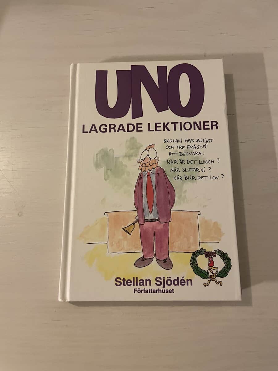 Stellan Sjödén : Uno - lagrade lektioner