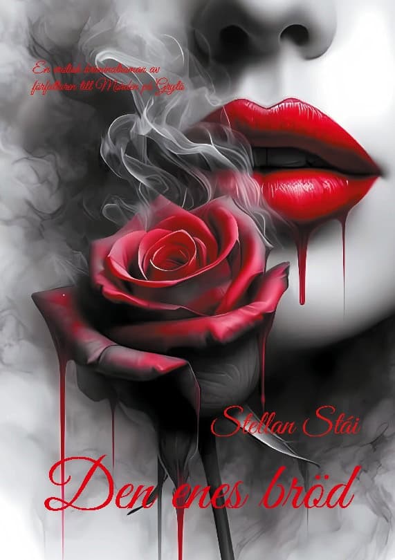 Stellan Stái : Den enes bröd