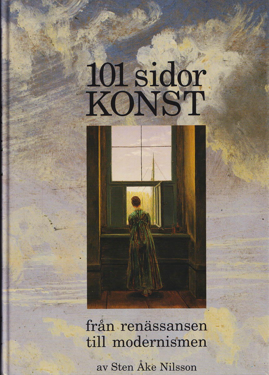 Sten Åke Nilsson : 101 sidor konst från renässansen till modernismen
