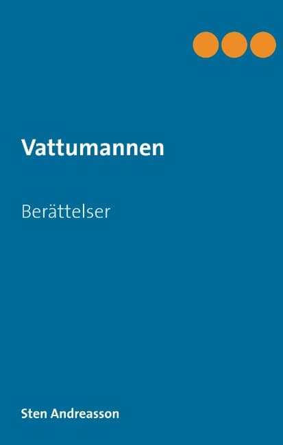 Sten Andreasson : Vattumannen