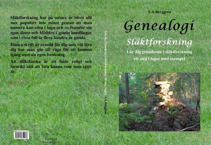 Sten-Arne Berggren : Genealogi : släktforskning - lär dig grunderna i släktforskning ett steg i taget med exempel