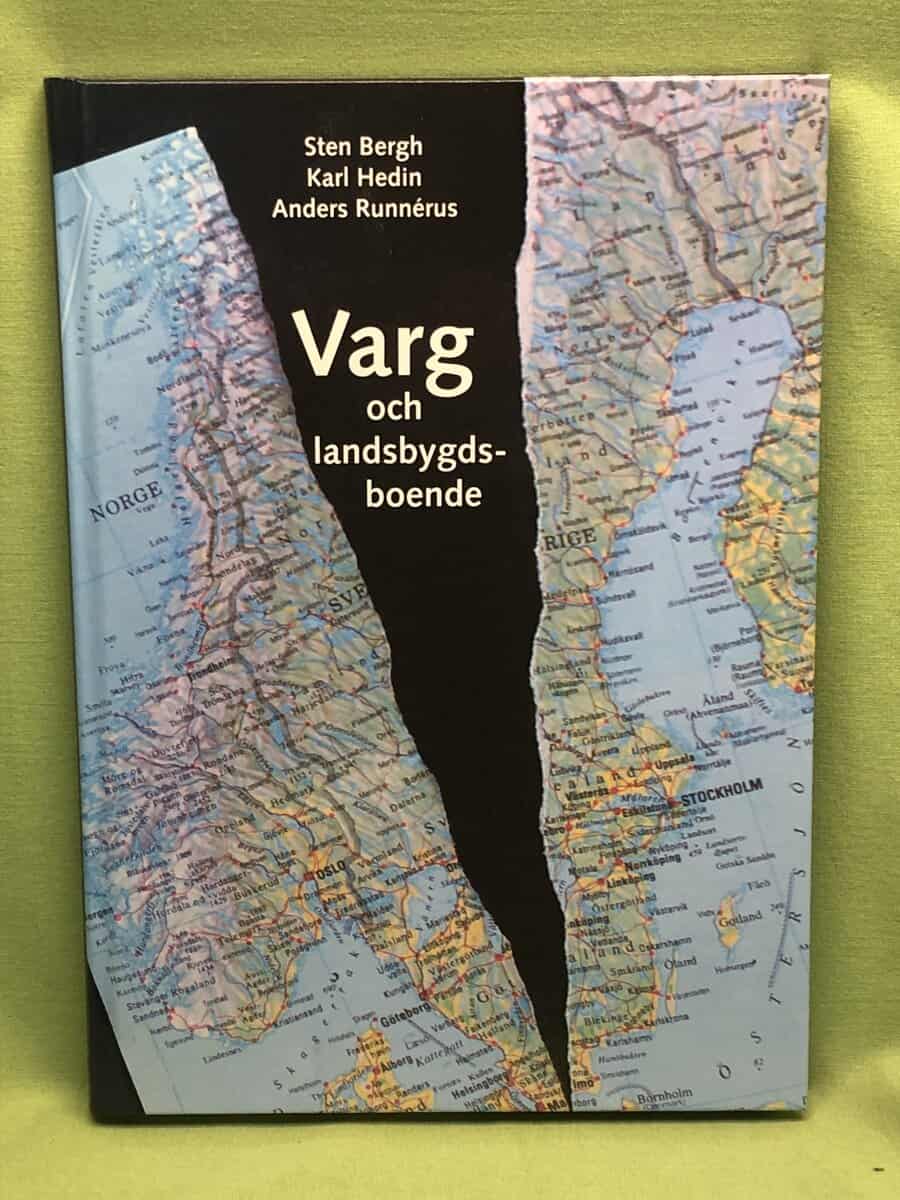 Sten Bergh : Varg och landsbygdsboende