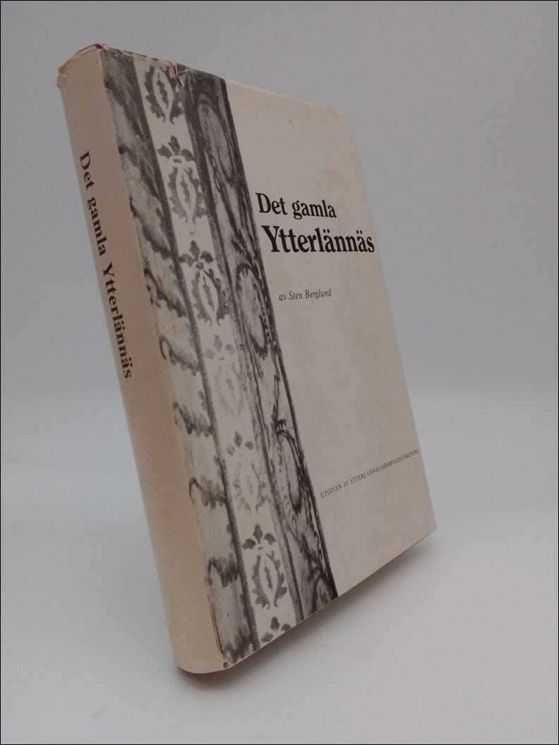 Sten Berglund : Det gamla Ytterlännäs