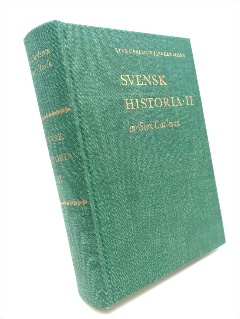 Sten Carlsson : Svensk Historia II